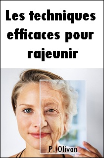Couverture de Les techniques efficaces pour rajeunir