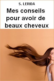 Couverture de Comment avoir de beaux cheveux
