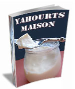 Couverture de Faire ses Yahourts à la Maison